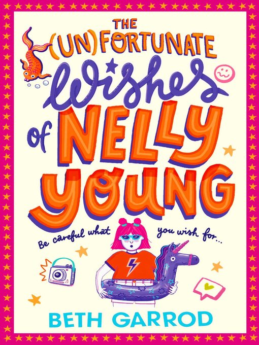 Title details for The Unfortunate Wishes of Nelly Young by Beth Garrod - Available